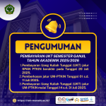 PENGUMUMAN PEMBAYARAN UKT SEMESTER GANJIL TAHUN AKADEMIK 2025/2026