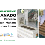 Pernyataan Akademik Institut Agama Islam Negeri (IAIN) Manado Terhadap Rencana Pemindahan Makam Kyai Mojo dan Imam Bonjol